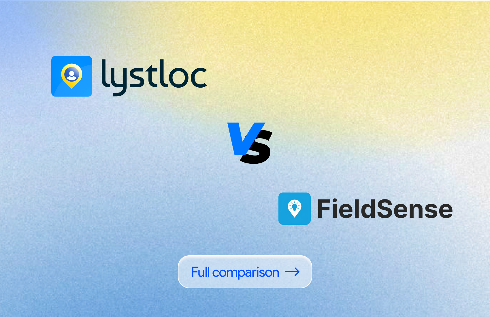 Lystloc vs Fieldsense