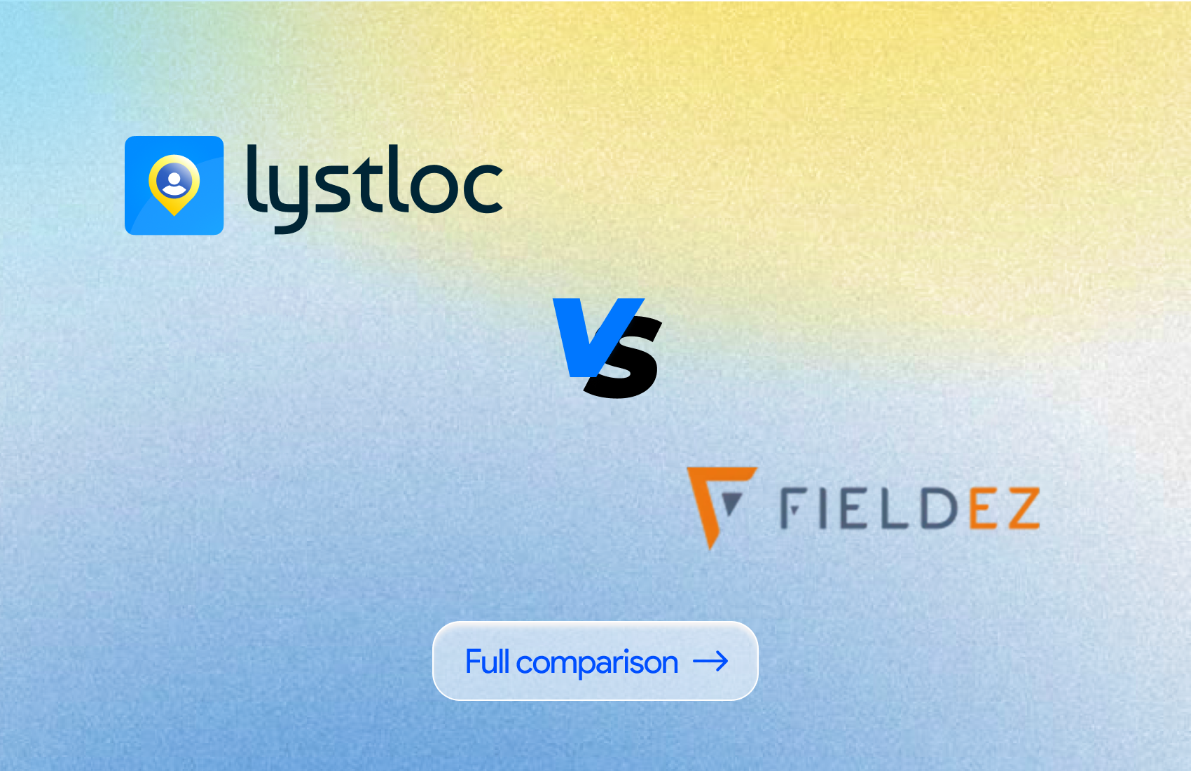 Lystloc vs FieldEZ