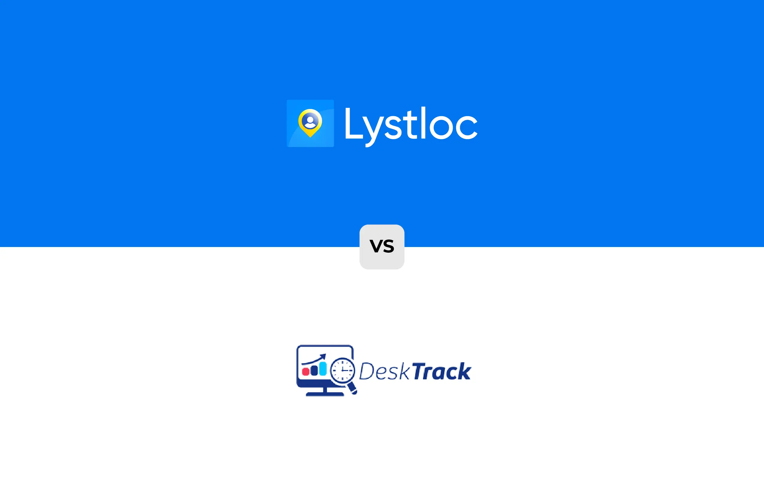 DeskTrack Vs Lystloc