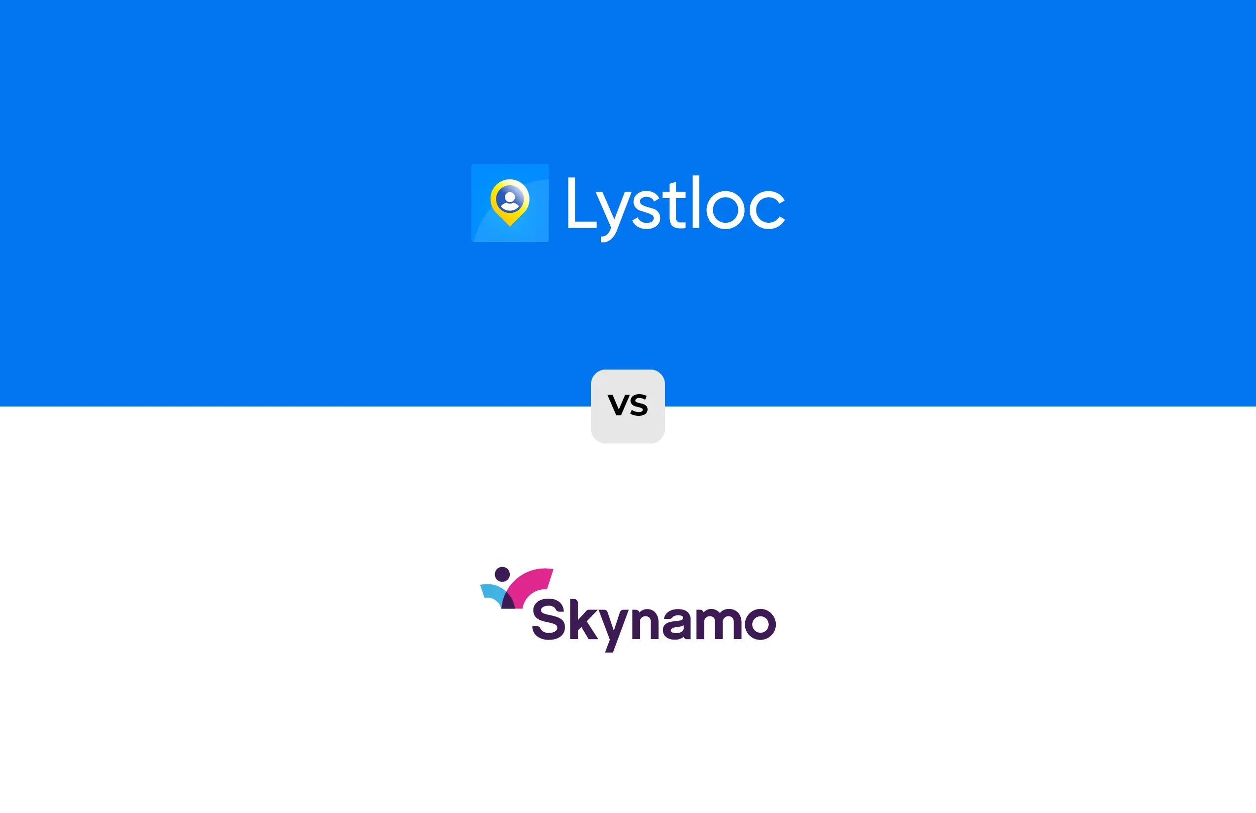 Lystloc vs Skynamo