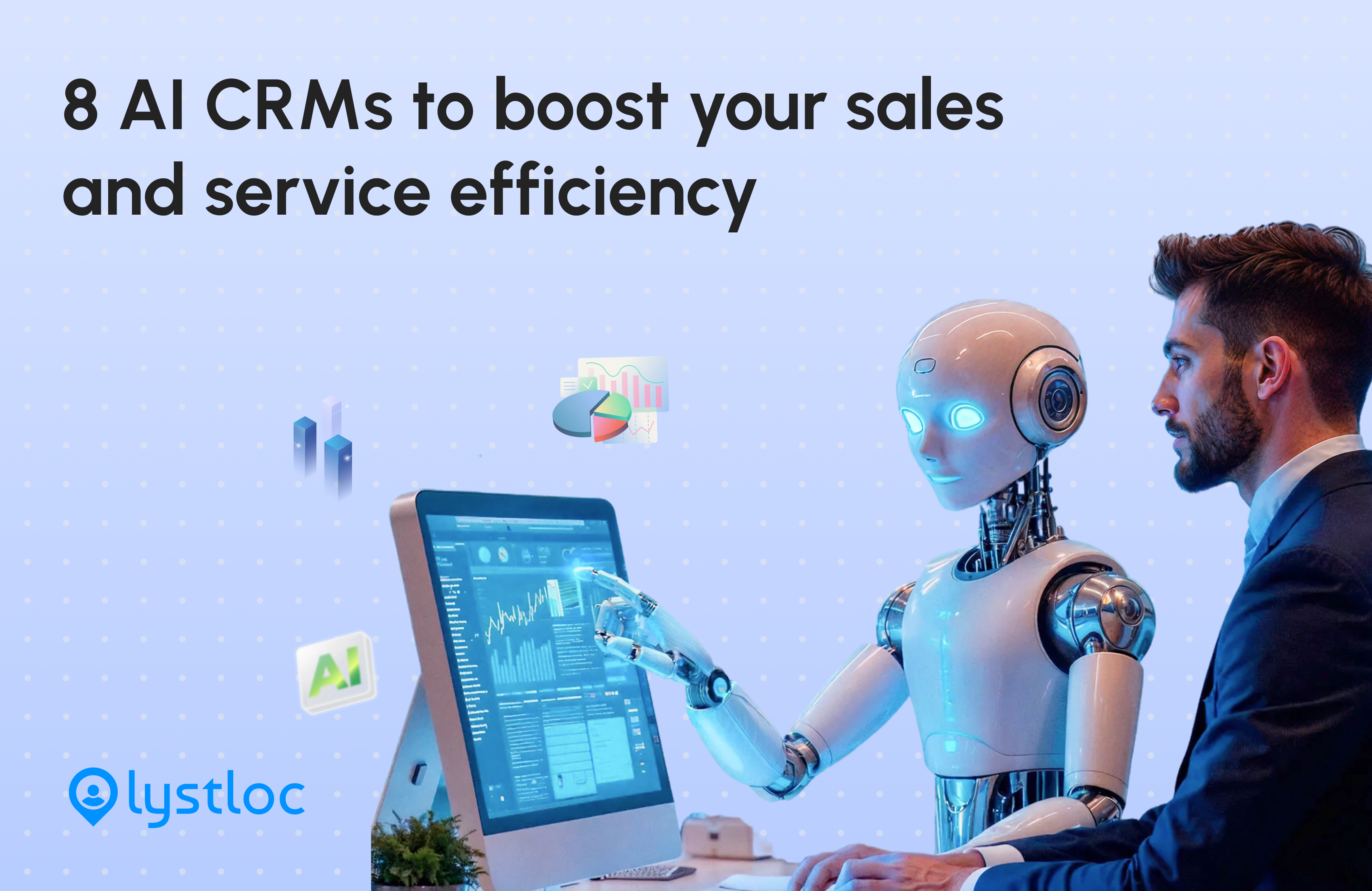 8 AI CRM to boost your sales