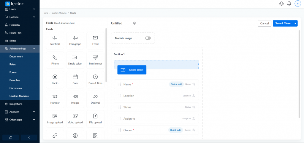 Lystloc Field Sales CRM : Create Custom Modules