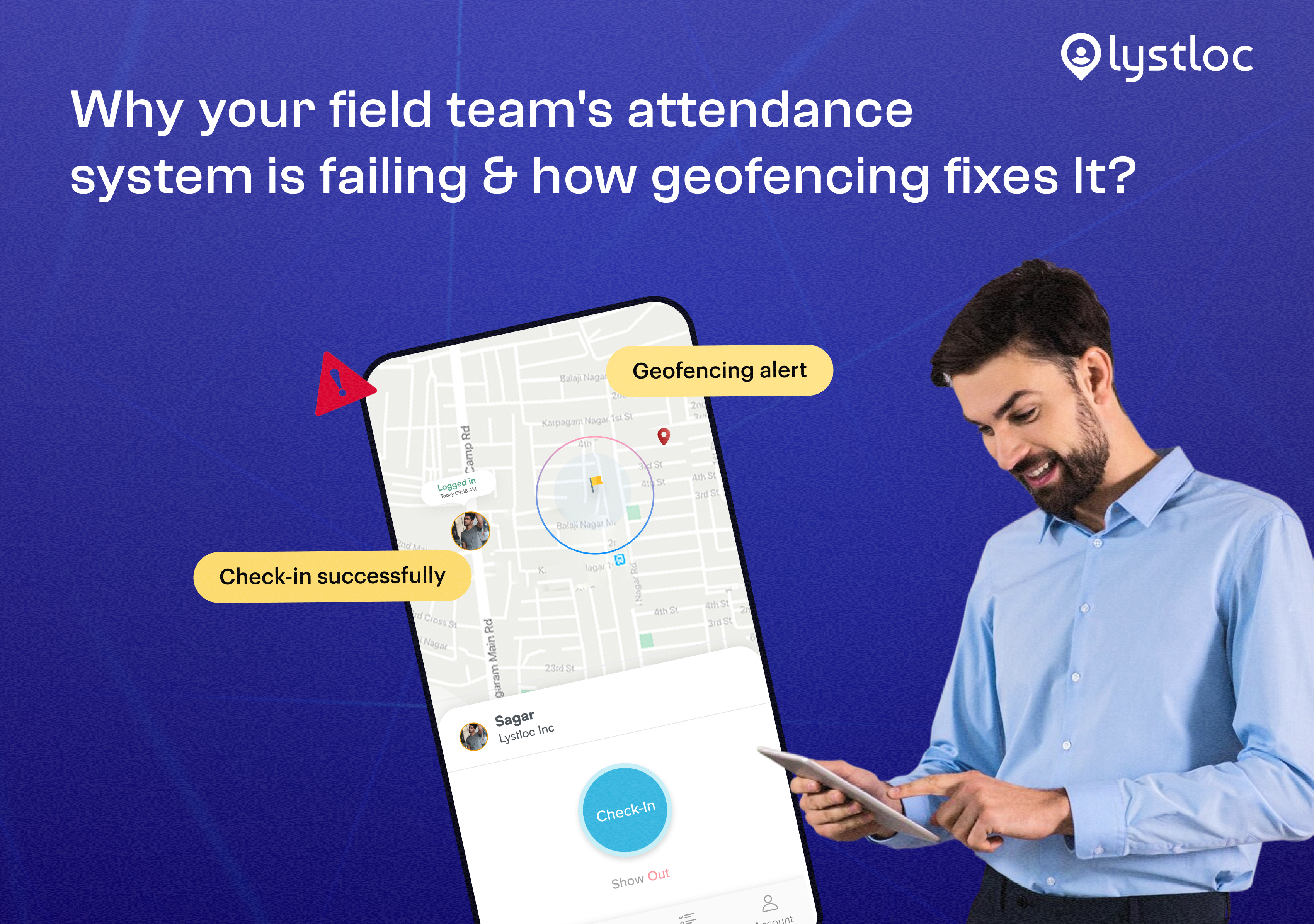 Field team attendance fail using geo fencing to fix it