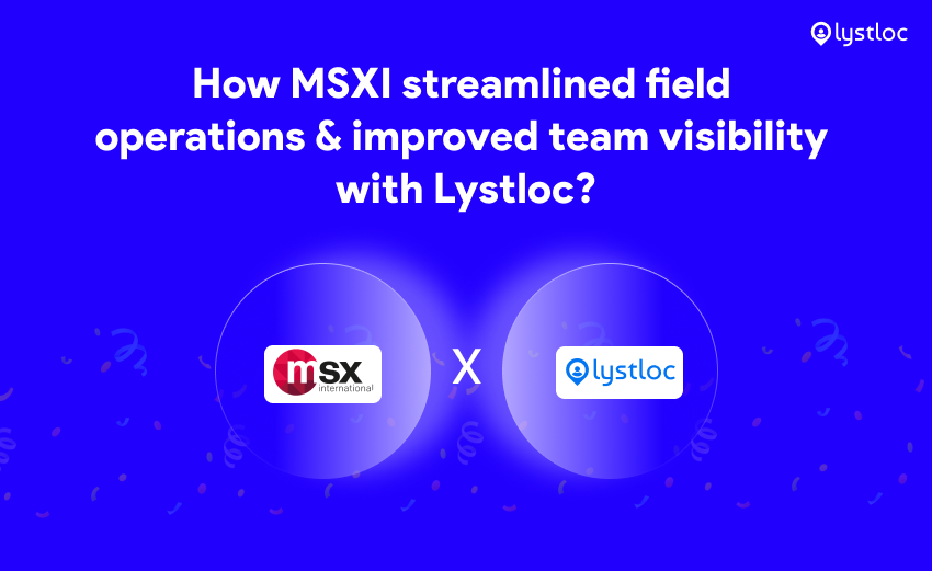 MSXI Streamlined Field Operations