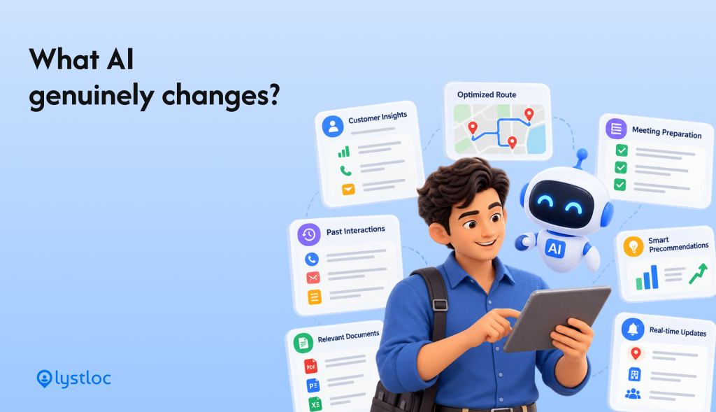 AI Sales Assistant Genuinely Changes for Field Sales Reps